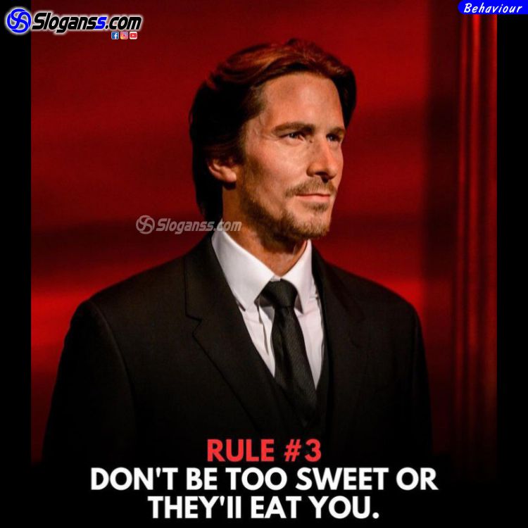 Christian Bale in a suit against a red background. Text: Rule #3. Don't be too sweet or they'll eat you.
