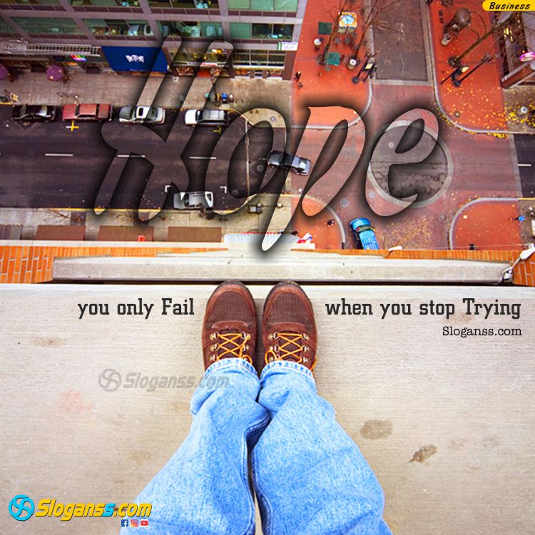 Top-down view of shoes with the word "Hope" written on the ground and the quote "You only fail when you stop trying. (Overcoming Failure)